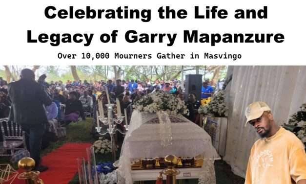 Celebrating the Life and Legacy of Garry Mapanzure: Over 10,000 Mourners Gather in Masvingo