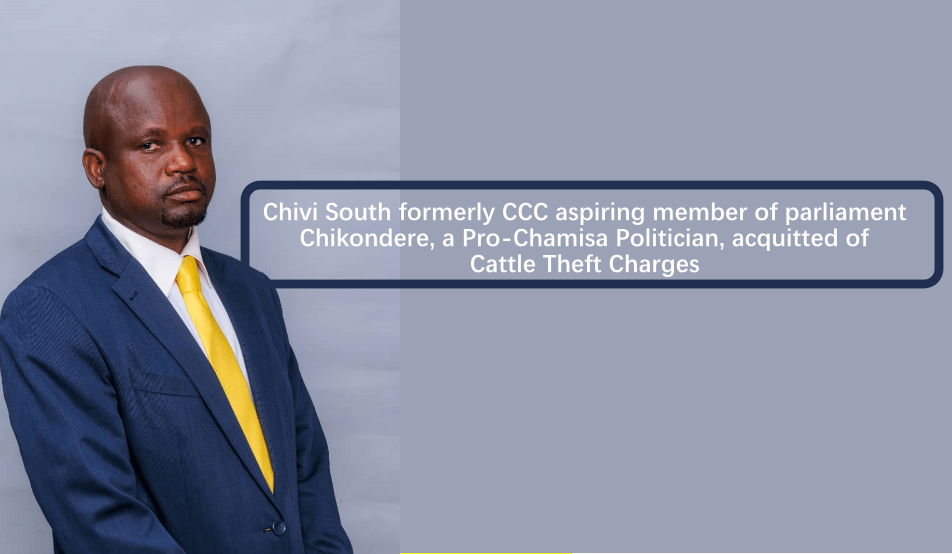 Chivi South formerly CCC aspiring member of parliament Chikondere, a Pro-Chamisa Politician, acquitted of Cattle Theft Charges